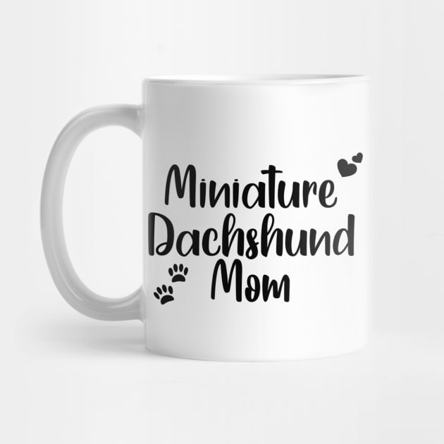 Miniature Dachshund Mom by RoserinArt